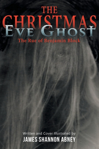 Christmas Eve Ghost