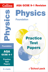 Collins GCSE 9-1 Revision - Aqa GCSE Physics Foundation Practice Test Papers