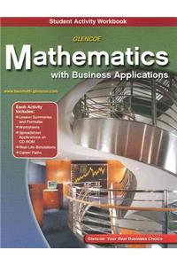 Glencoe Mathematics with Business Applications Student Activity Workbook