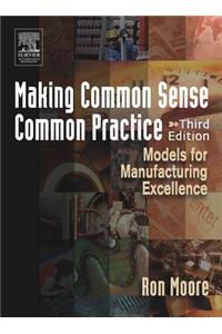 Making Common Sense Common Practice