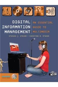 Digital Information Management