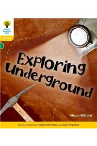 Oxford Reading Tree: Level 5: Floppy's Phonics Non-Fiction: Exploring Underground