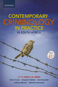 Contemporary Criminology in South Africa