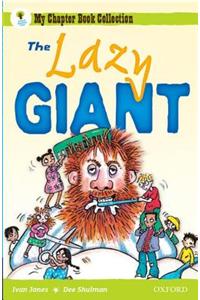 Oxford Reading Tree: All Stars: Pack 1A: the Lazy Giant