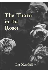 Thorn in the Roses