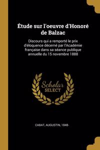 Étude sur l'oeuvre d'Honoré de Balzac