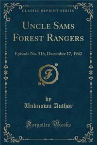 Uncle Sams Forest Rangers