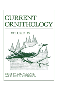 Current Ornithology, Volume 13