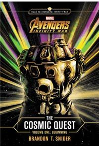 Marvel's Avengers: Infinity War: The Cosmic Quest Volume One