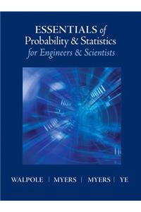 Essentials of Probabilty & Statistics for Engineers & Scientists