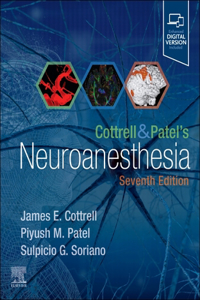 Cottrell and Patel's Neuroanesthesia