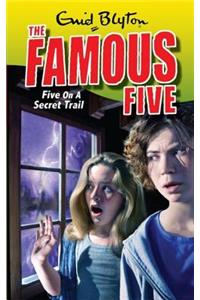 Famous Five: Five On A Secret Trail