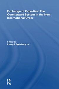 Exchange of Expertise: The Counterpart System in the New International Order