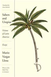Sabers and Utopias