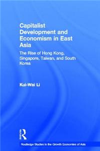 Capitalist Development and Economism in East Asia