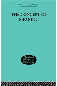 The Concept of Meaning