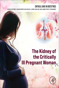 Kidney of the Critically Ill Pregnant Woman