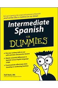 Intermediate Spanish For Dummies