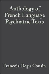 Anthology of French Language Psychiatric Texts