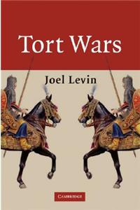 Tort Wars