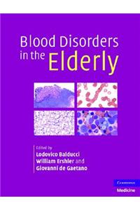 Blood Disorders in the Elderly