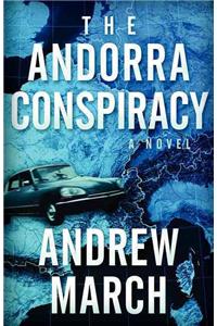 The Andorra Conspiracy