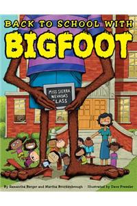 Back to School with Bigfoot