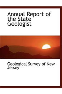 Annual Report of the State Geologist