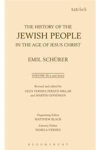 The History of the Jewish People in the Age of Jesus Christ: Volume 3.ii and Index