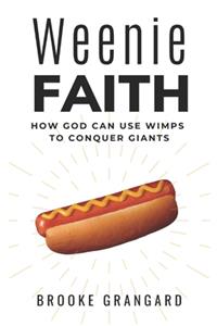 Weenie Faith
