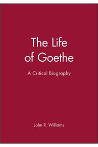 The Life of Goethe