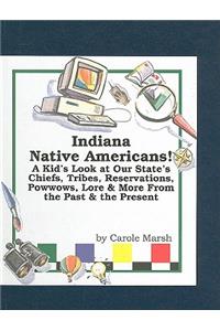 Indiana Native Americans!