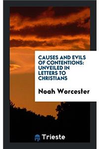 Causes and Evils of Contentions