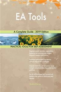 EA Tools A Complete Guide - 2019 Edition