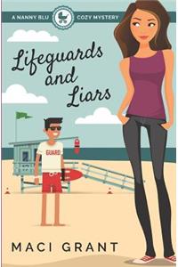 Lifeguards and Liars