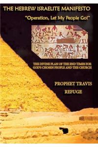 The Hebrew Israelite Manifesto