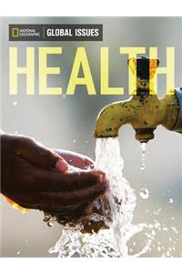 Health (Above Level - Middle Secondary) Global Issues