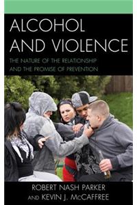 Alcohol and Violence