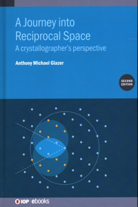 Journey Into Reciprocal Space