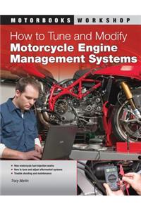 How to Tune and Modify Motorcycle Engine Management Systems