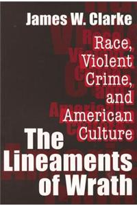 The Lineaments of Wrath