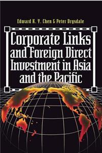 Corporate Links And Foreign Direct Investment In Asia And The Pacific