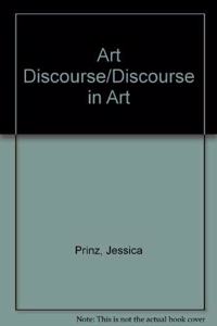 Art Discourse/Discourse in Art