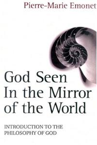 God Seen in the Mirror of the World