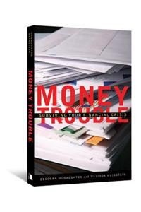 Money Trouble