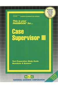 Case Supervisor III