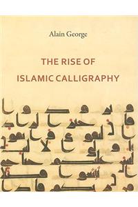 Rise of Islamic Calligraphy