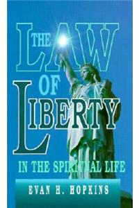 Law of Liberty in the Spiritual Life
