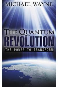 The Quantum Revolution
