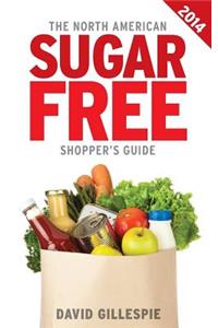 The 2014 North American Sugar Free Shopper's Guide